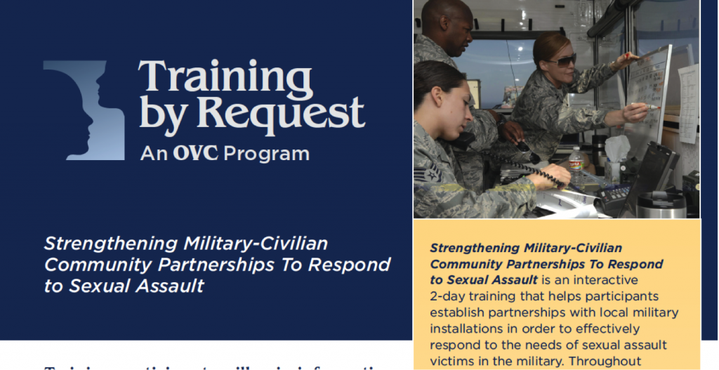 Strengthening Military-Civilian Community Partnerships To Respond to Sexual Assault